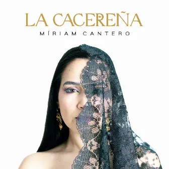 La Cacereña by Míriam Cantero