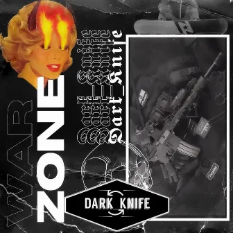 War Zone by Dark_knife