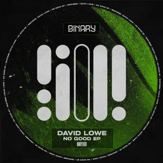 No Good EP by David Lowe