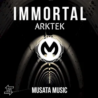 Immortal by ARKTEK