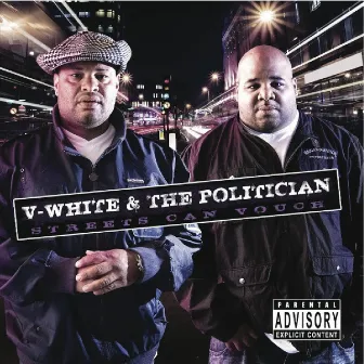 Streets Can Vouch by V White