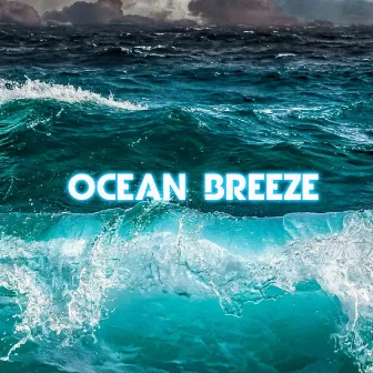 Ocean Breeze by Tropical Sounds