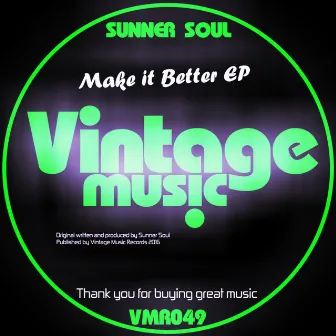 Make It Better by Sunner Soul