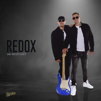 Jak nigdy nikt by Redox