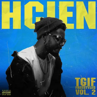 TGIF FREESTYLE, Vol. 2 by Beatsbyhcien