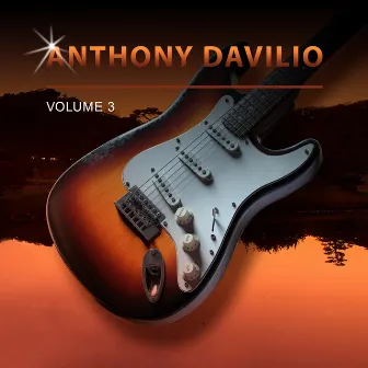 Anthony Davilio, Vol. 3 by Anthony Davilio