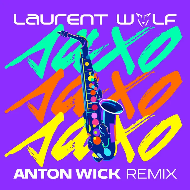 SAXO - Anton Wick Remix