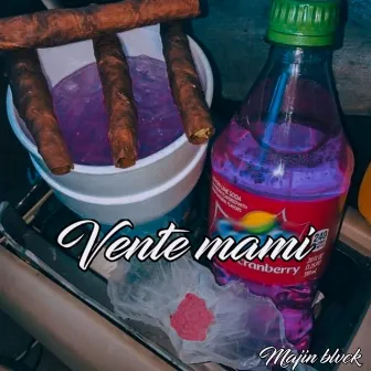 VENTE MAMI by Majin Blvck