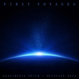 First Voyages by Octavian Boca