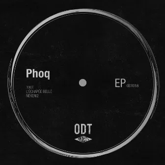 L'échappée Belle EP by Phoq