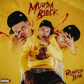 Murda Block by Runitup Jaybo