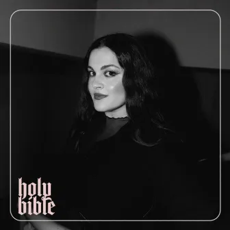 Holy Bible by Jillian Rossi