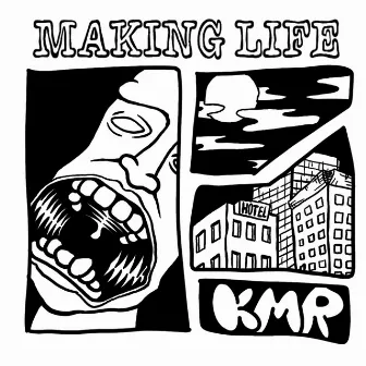 MAKING LIFE by KMR WORLD