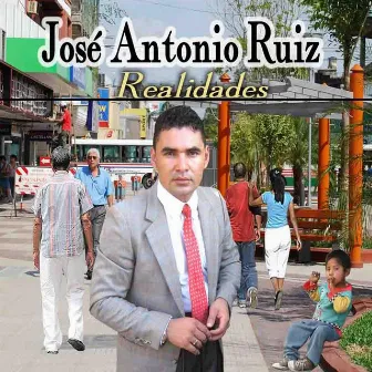 REALIDADES by Antonio Ruiz