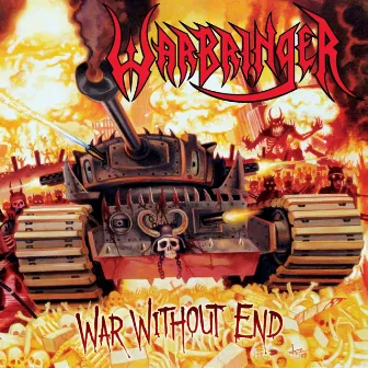 War Without End by Warbringer