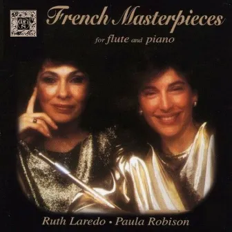 French Masterpieces For Flute And Piano by Ruth Laredo