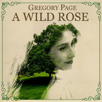 A Wild Rose by Gregory Page