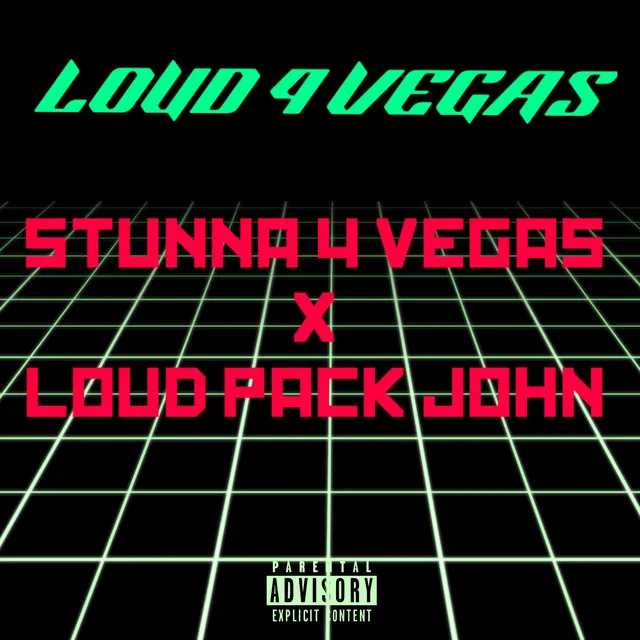 LOUD 4 VEGAS