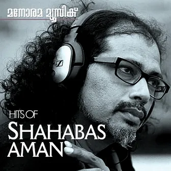 Hits of Shahabas Aman by Shahabaz Aman