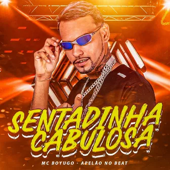 Sentadinha Cabulosa by Apelão no Beat