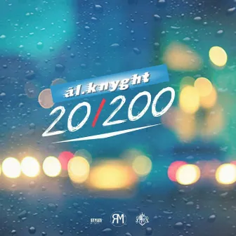 20/200 by ãl.knyght