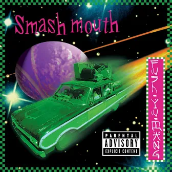 Fush Yu Mang (20th Anniversary Edition) by Smash Mouth