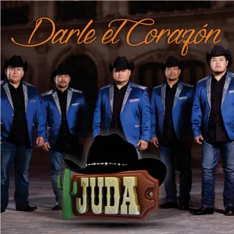 Darle el Corazon by Juda