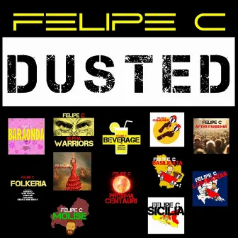 DUSTED by Felipe C