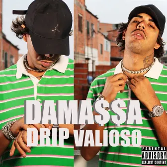 Drip Valioso by Damassa