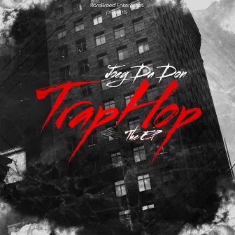 Trap Hop by Joey Da Don