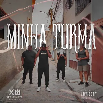 Minha Turma by Double G