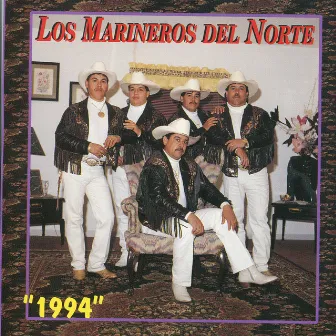 1994 by Los Marineros del Norte