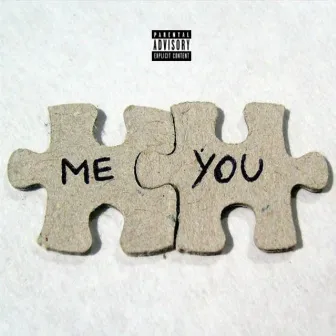 Me & You by Kapo Di'kaprio