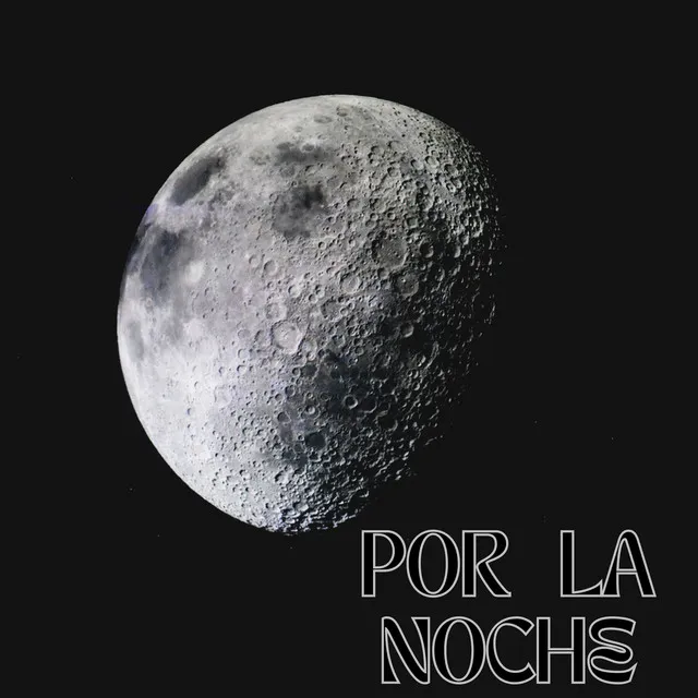 Por la Noche