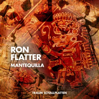 Mantequilla by Ron Flatter