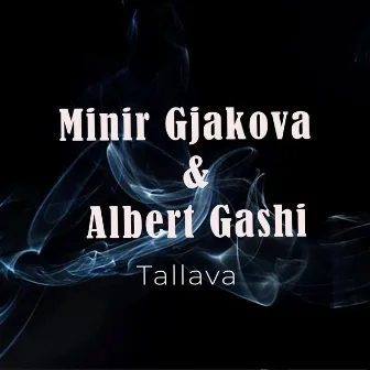 Tallava by Albert Gashi