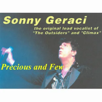 Precious & Few by Sonny Geraci