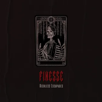 Finesse by Reckless Escapades