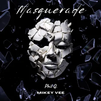 Masquerade by Mikey Vee