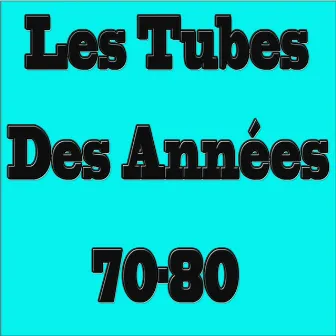 Les tubes des années 70-80 by Thomas