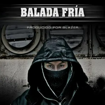 Balada Fría by Lexpro