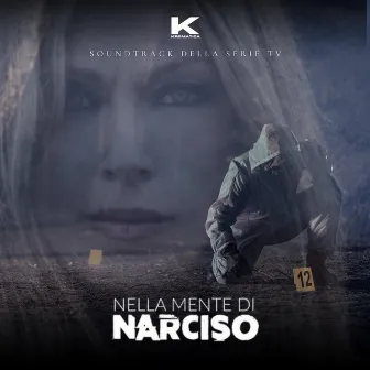 Nella Mente di Narciso (Music from the Original TV Series) by Kromatica