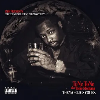 The World Is Yours by Tone Tone