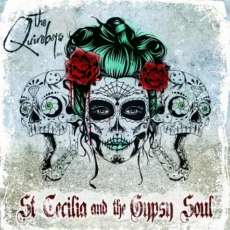 St Cecilia and the Gypsy Soul by The Quireboys