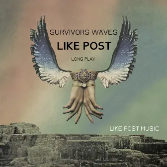 Survivors Waves by Like Post