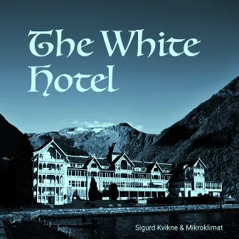 The White Hotel by Mikroklimat