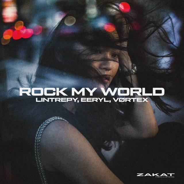 Rock My World