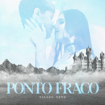 Ponto Fraco by Nilson Neto