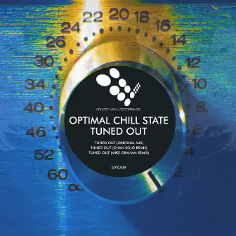 Tuned Out by Optimal Chill State