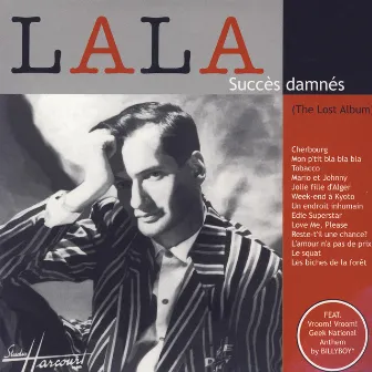 Succès Damnés (The Lost Album) by LaLa